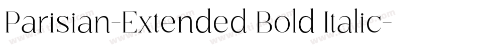 Parisian-Extended Bold Italic字体转换
